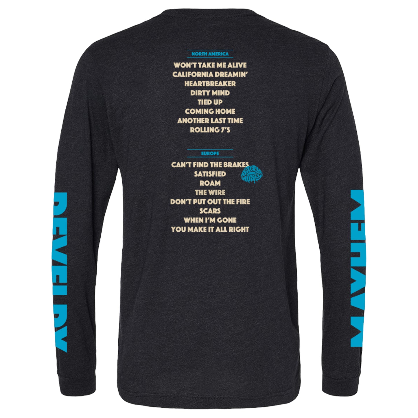 Mayhem & Revelry Live Long Sleeve Tee